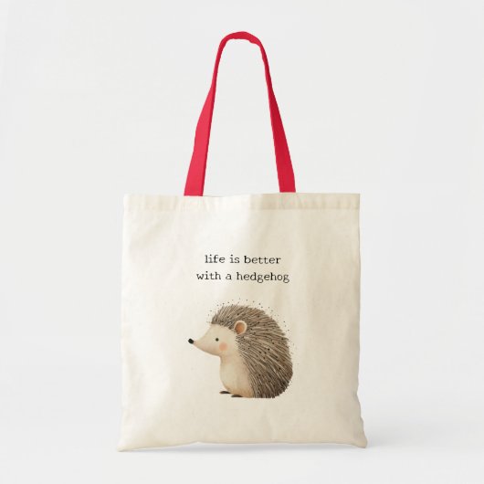 Life is better with a hedgehog  tote bag (Voorkant)