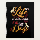 Life Is better With My Dogs (Devant)