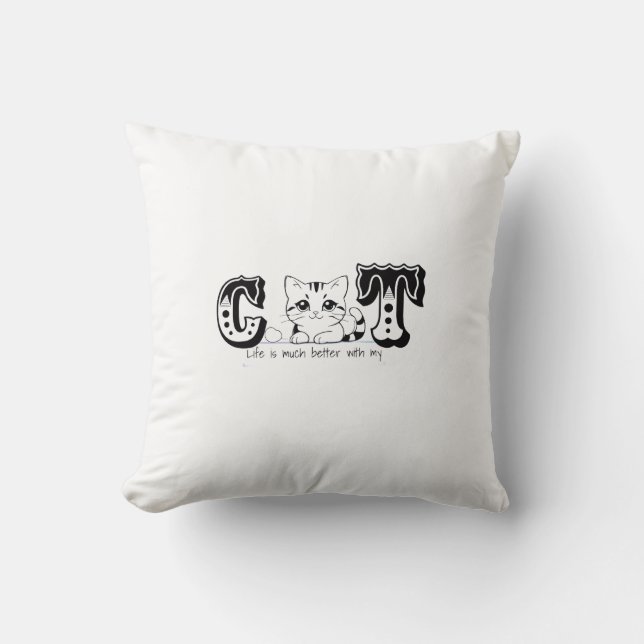 "Life Is Much Better With My Cat – Cute Cat Design Kussen (Voorkant)