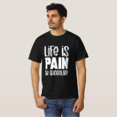 Life is Pain au Chocolat Funny French t-shirt (Voorkant volledig)