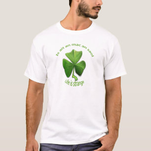 Life is Strange. Oude Ierse gezegden T-shirt