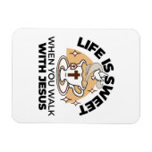 Life Is Sweet with Jesus beroemd gemaakt door Chri Magneet (Horizontaal)