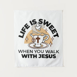 Life Is Sweet with Jesus beroemd gemaakt door Chri Wandkleed
