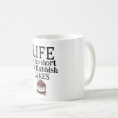 LIFE Is Too Short Coffee Mug Koffiemok (Voorkant rechts)