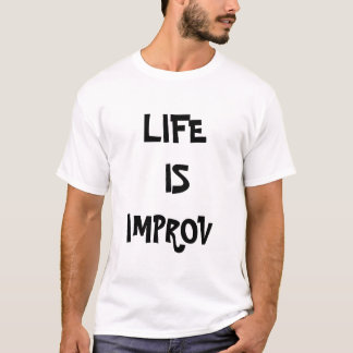 LIFE IS VERBETERD T-SHIRT