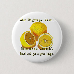 Life Lemons Dark Humor Funny Yellow Fruit Ronde Button 5,7 Cm