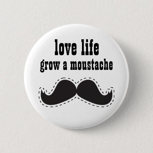 Life Loving Mustache BUTTON (Voorkant)