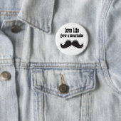Life Loving Mustache BUTTON (In situ)