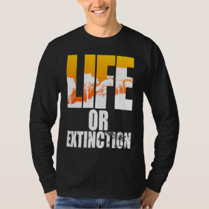 LIFE Of Uitsterving Mondiale Opstand Klimaatprotes T-shirt