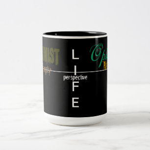 LIFE-Optimistisch-Pessimistische Mok