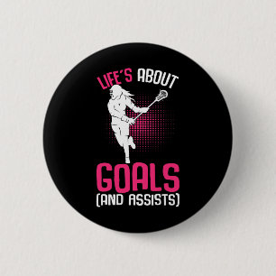Life´s Over Doelen Lacrosse Speler Jeugd Meisjes K Ronde Button 5,7 Cm