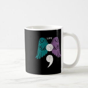 Life Semicolon Wings Suicide Awareness Mental Heal Koffiemok