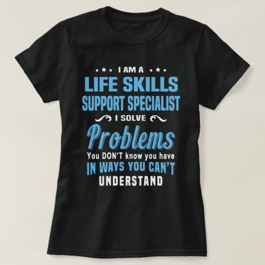 Life Skills Support Specialist T-shirt (Design voorkant)