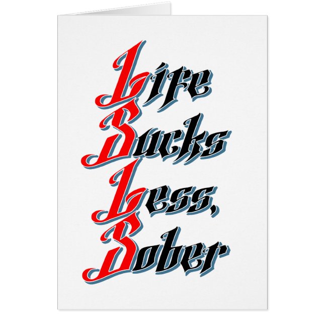 Life Sucks Less, Sober (Voorkant)