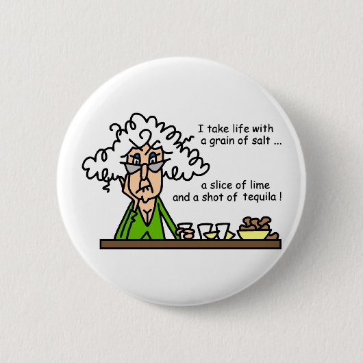 Life & Tequila Humor Ronde Button 5,7 Cm (Voorkant)
