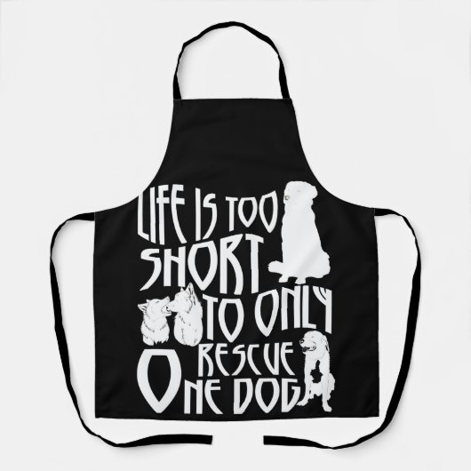 Life Too Short To Only Rescue One Dog Foster Mom Schort (Voorkant)