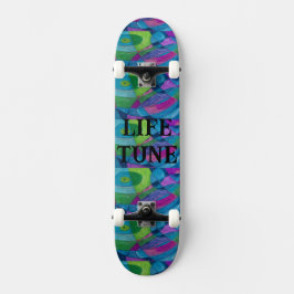 LIFE TUNE SKATEBOARD ONTWERP VAN KUNSTENAAR PAULA 