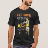 Life under construction t-shirt (Voorkant)