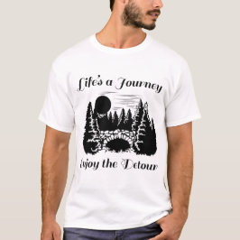 Lifes A Journey Geniet van de omweg - B T-shirt