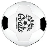 Life's About Goals And Assists Voetbal (Gedraaid)