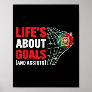 Lifes About Goals en zijn grappige Gezegde quote S Poster