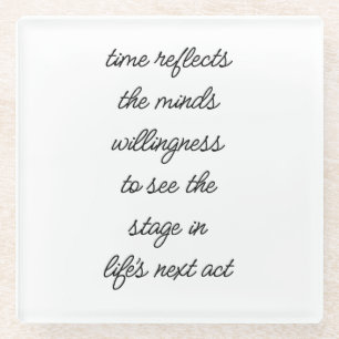 Life's Next Act Glass Onderzetter Glazen Onderzetter