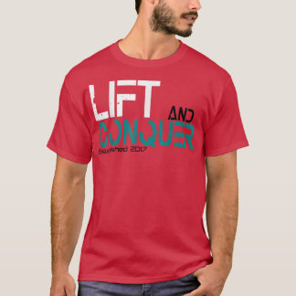 Lift & Conquer gym workout motivatie graphite et T-shirt