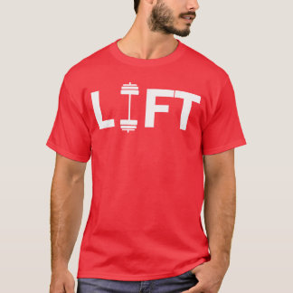 Lift Deadlifting Weightlifting Weightlift Weightli T-shirt