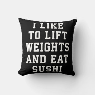 Lift gewichten en eet sushi - Funny Carbs Novelty Kussen