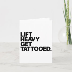 Lift Heavy Get getatoeëerd Grappig Low Life Workou Kaart