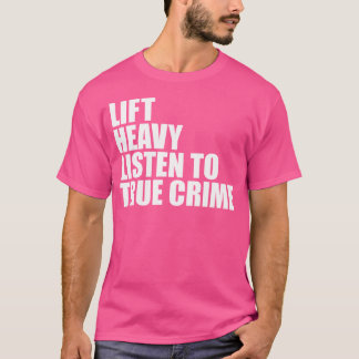 Lift Heavy Luister naar het fitnessgewicht van de T-shirt
