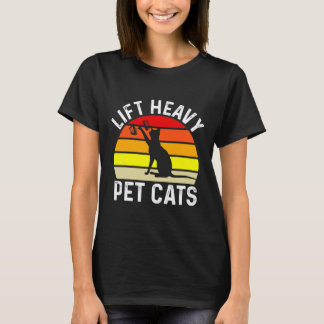 Lift Heavy Pet Cats Bodybuilding T-shirt