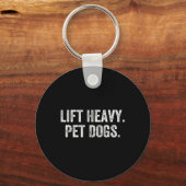 Lift Heavy Pet Dogs Gym Weightlifter Bodybuilder  Sleutelhanger (Voorkant)
