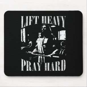 Lift Heavy Pray Hard Gym Jesus Christelijk voor Ch Muismat