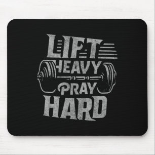 Lift Heavy Pray Hard Gym Jesus Christelijk voor Ch Muismat