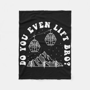 Lift je zelfs Bro Fleece Deken