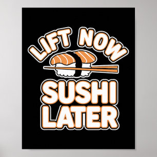 Lift Nu Sushi Later Workout Beloning Bodybuilding Poster