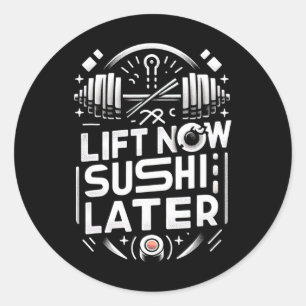 Lift Nu Sushi Later Workout Beloning Bodybuilding Ronde Sticker