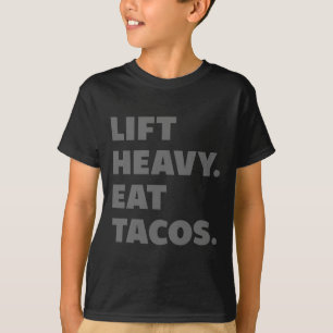 Lift-tacos Gym Workout Weinig hefvermogen T-shirt