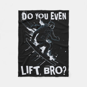 Lift u zelfs Bro - Grappige retro snowboard huid Fleece Deken