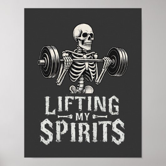 Lifting My Spirits Bodybuilding Skeleton Funny Gym Poster (Voorkant)