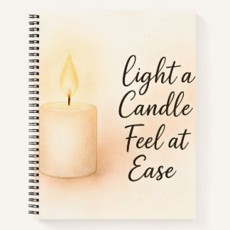 Light a Candle, Feel at Ease" Serenity  Notitieboek