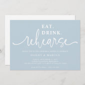 Light Blue Eat Drink Rehearse Dinner Kaart (Voorkant / Achterkant)
