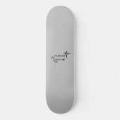Light in the Lord  Skateboard (Voorkant)