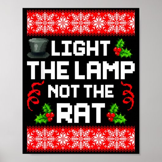 Light The Lamp Not The Rat Funny Christmas Matchin Poster (Voorkant)