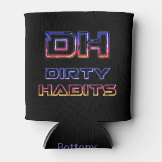 Lights Dirty Habits Coozie (Voorkant)