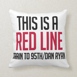 Ligne rouge coussin de CTA