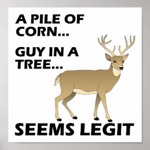 Lijkt Legit Grappige Jachtposter Poster