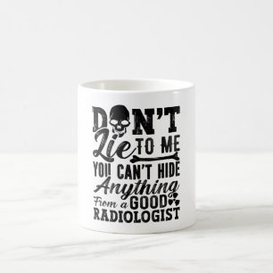 Lijn niet voor mij de radiologische radiologietech koffiemok
