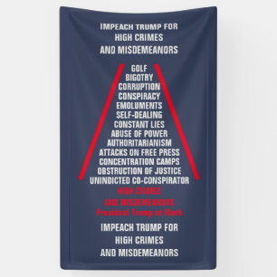 Lijst met hoge misdrijven en misdemeer Impeach Tru Spandoek